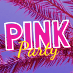 Soirée Pink Party